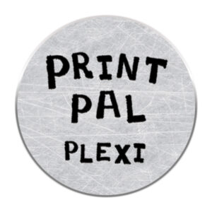 Print Pal - Plexi